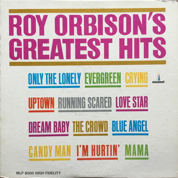 Roy Orbison - Roy Orbison's Greatest Hits - Monument, Monument - MLP-8000, MLP 8000 - LP, Comp, Mono 1817095291