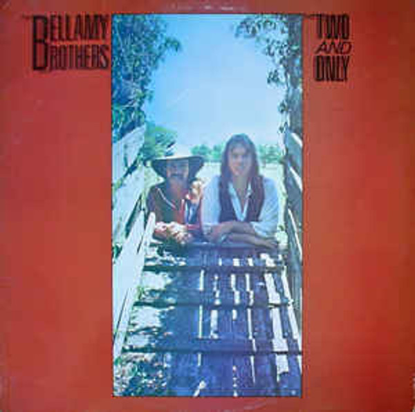 Bellamy Brothers - The Two And Only - Warner Bros. Records, Curb Records - BSK 3347 - LP, Album 1817109253