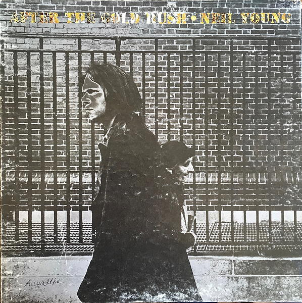 Neil Young - After The Gold Rush - Reprise Records - RS 6383 - LP, Album, RE2 1817283706