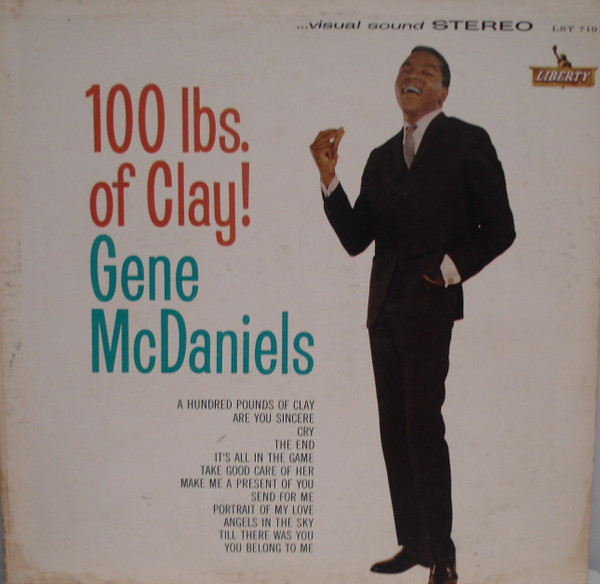 Eugene McDaniels - 100 Lbs. Of Clay! - Liberty, Liberty - LST-7191, LST 7191 - LP, Album, Hol 1817598361