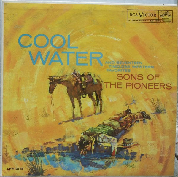 The Sons Of The Pioneers - Cool Water - RCA Victor - LPM-2118 - LP, Album, Mono 1820656051