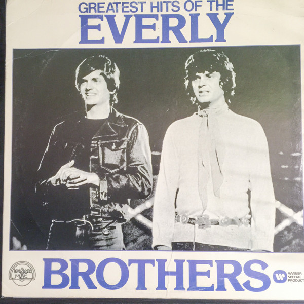 Everly Brothers - The Greatest Hits Of The Everly Brothers - Warner Special Products - OP-2505 - 2xLP, Comp 1827643723