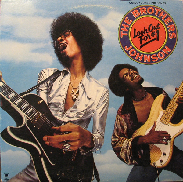The Brothers Johnson* - Look Out For #1 (LP, Album)
