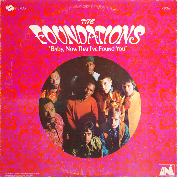 The Foundations - Baby, Now That I've Found You - UNI Records - 73016 - LP, Album, Glo 1828753114