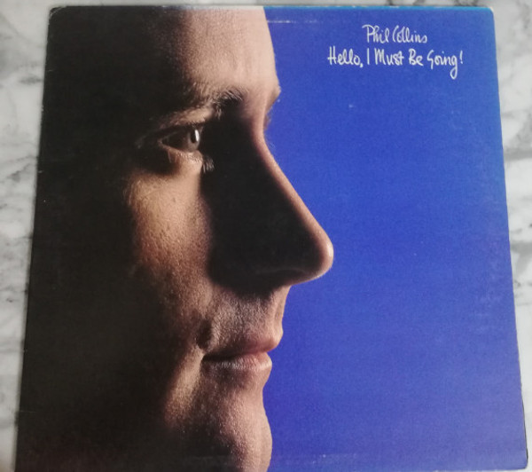 Phil Collins - Hello, I Must Be Going! - Atlantic, Atlantic - 7 80035-1, 80035-1 - LP, Album, Gat 1829007724