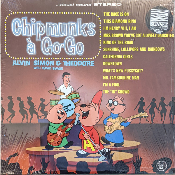 Alvin, Simon And Theodore With David Seville - Chipmunks √Ä Go-Go - Liberty - LST-7424 - LP, Album 1831527391