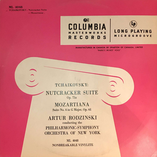 Pyotr Ilyich Tchaikovsky, Artur Rodzinski, The New York Philharmonic Orchestra - Tchaikovsky: Nutcracker Suite, Op. 71a - Mozartiana Suite No. 4 In G Major, Op. 61 - Columbia Masterworks - ML 4048 - LP 1832194579