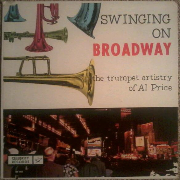 Al Price (4) - Swinging On Broadway - Celebrity Records (3) - UT 144 - LP, Album, Mono 1832198254
