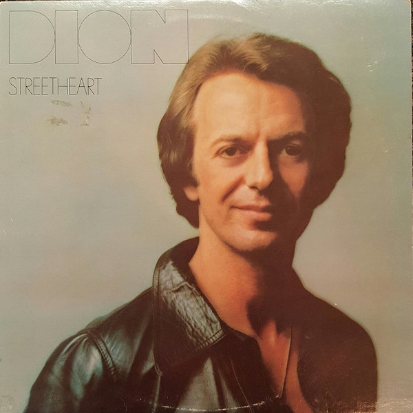 Dion (3) - Streetheart - Warner Bros. Records - BS 2954 - LP, Album, Los 1837670920