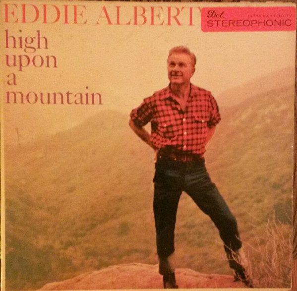 Eddie Albert - High Upon A Mountain (LP)