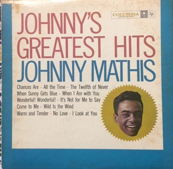 Johnny Mathis - Johnny's Greatest Hits (LP, Comp, Mono, RE, Pit)