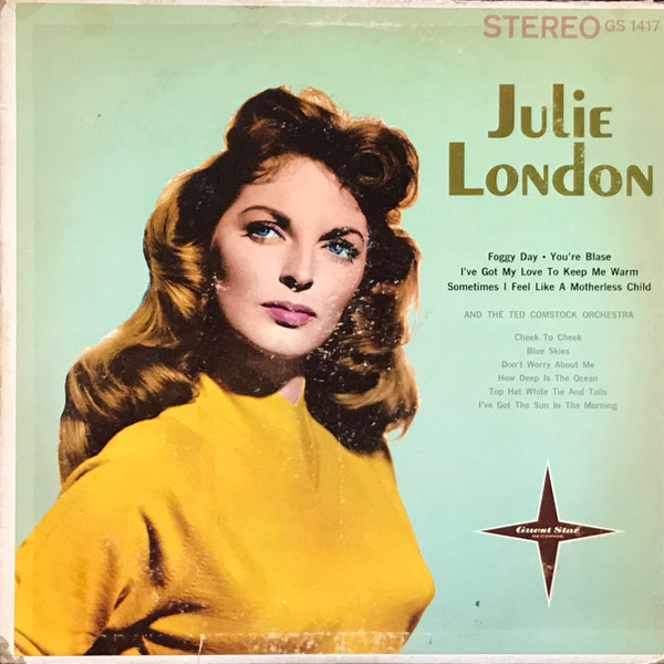 Julie London And The Ted Comstock Orchestra - Tenderly Yours - Guest Star - GS 1417 - LP, Album 1845289660