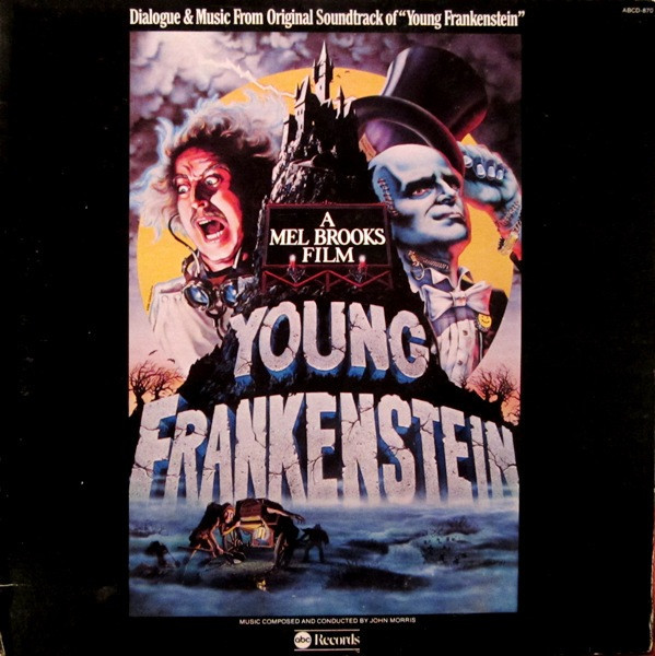 John Morris - Dialogue & Music From Original Soundtrack Of "Young Frankenstein" (LP, Album, Gat)