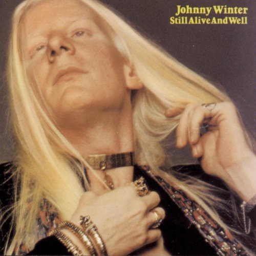 Johnny Winter - Still Alive And Well - Columbia - KC 32188 - LP, Album 1854384313