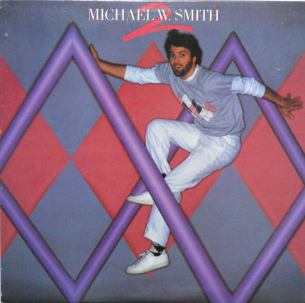 Michael W. Smith - Michael W. Smith 2 (LP, Album)
