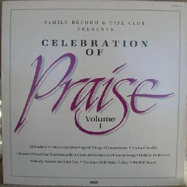 Various - Celebration Of Praise Volume I (LP, Comp)