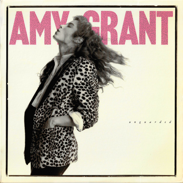 Amy Grant - Unguarded - Myrrh - 7-01-680606-5 - LP, Album 1854399487