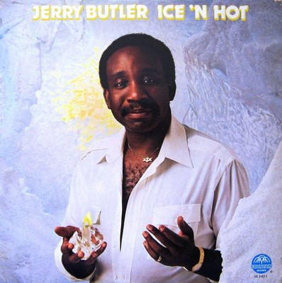 Jerry Butler - Ice 'n Hot - Fountain Records, Fountain Records - FR 2-82-1, FR-2-821 - LP, Album 1856923336