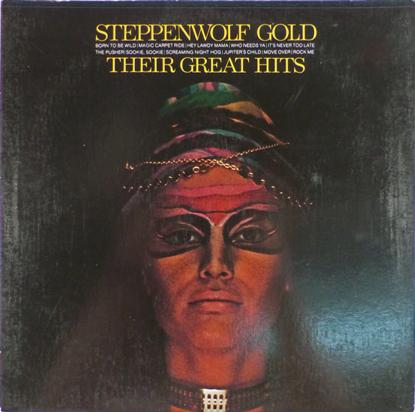 Steppenwolf - Gold (Their Great Hits) - MCA Records - DSX-50099 - LP, Comp, Club, RE, Gat 1859989285