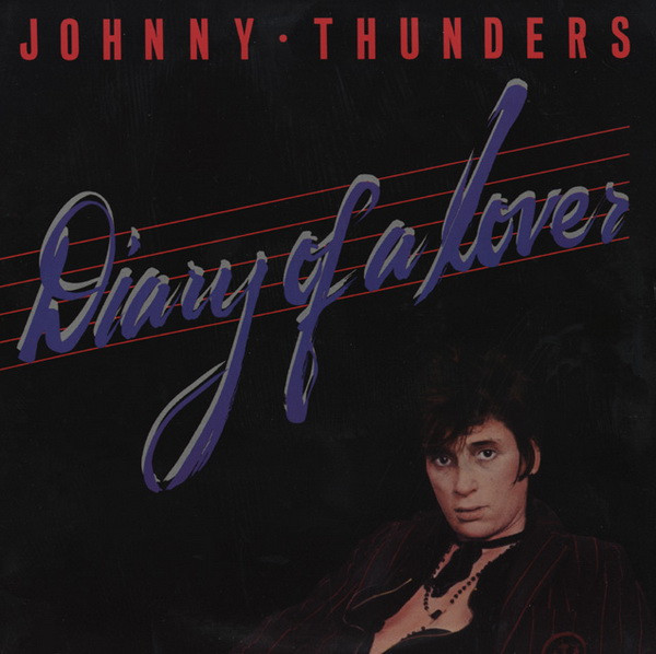 Johnny Thunders - Diary Of A Lover (LP, Album)
