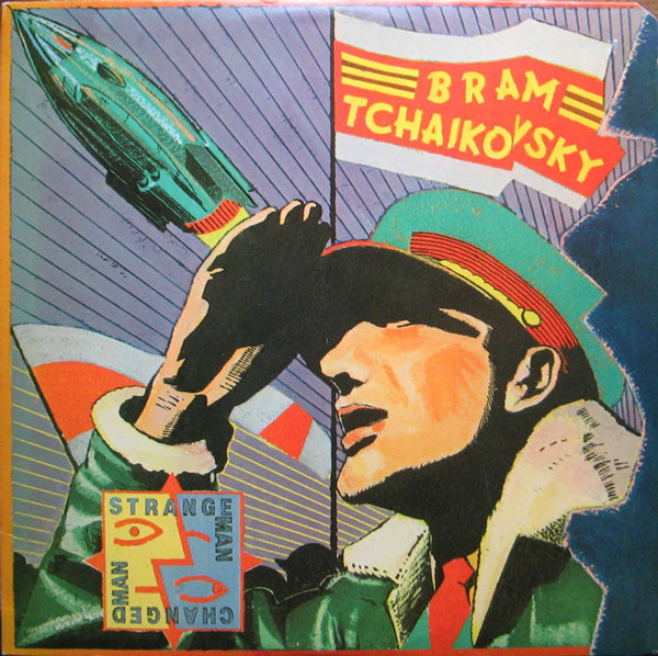 Bram Tchaikovsky - Strange Man, Changed Man (LP, Album, 53 )