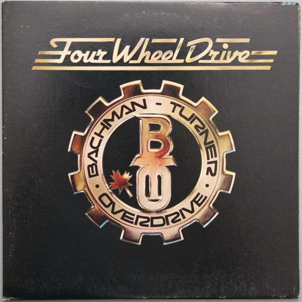 Bachman-Turner Overdrive - Four Wheel Drive - Mercury - SRM-1-1027 - LP, Album, Pit 1884410575