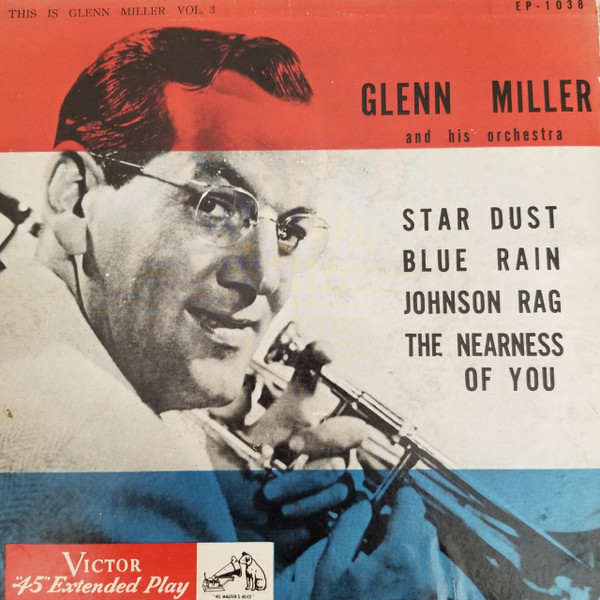 Glenn Miller And His Orchestra, Glenn Miller - This Is Glenn Miller Vol. 3 - Victor - EP-1038 - 7", Mono 1876346410