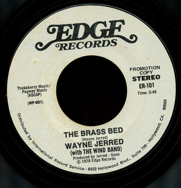 Wayne Jerred With The Wind Band - The Brass Bed - Edge (6) - ER-101 - 7", Single, Mono, Promo, Styrene 1882365136
