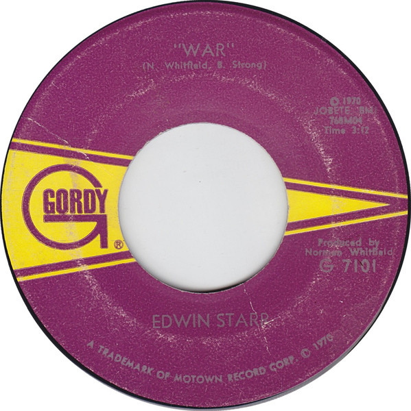 Edwin Starr - War - Gordy - G 7101 - 7", Single, Mono, M/Print 1876452658