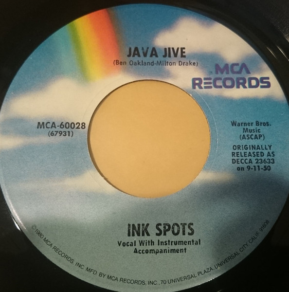 The Ink Spots - To Each His Own / Java Jive - MCA Records - MCA-60028 - 7", Single, RE 1876313008