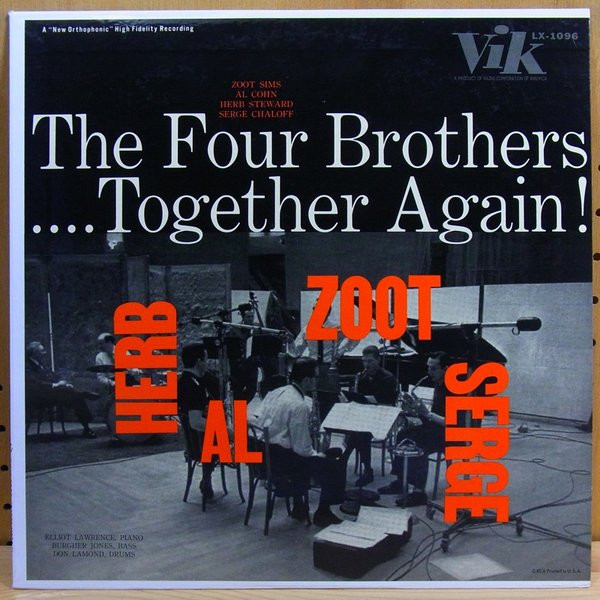 Herb Steward, Al Cohn, Zoot Sims, Serge Chaloff - The Four Brothers .... Together Again ! - Vik - LX-1096 - LP, Album, Mono 1895685101