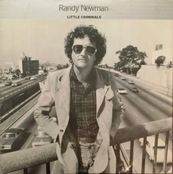 Randy Newman - Little Criminals - Warner Bros. Records - BSK 3079 - LP, Album, Jac 1892668349