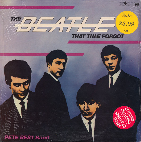 Pete Best Band - The Beatle That Time Forgot - Phoenix 10 - PHX 340 - LP, Album 1934070662