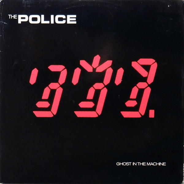 The Police - Ghost In The Machine - A&M Records - SP-3730 - LP, Album, Eur 1904640221