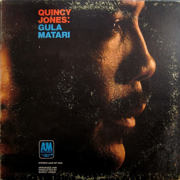 Quincy Jones - Gula Matari - A&M Records, A&M Records - SP-3030, SP 3030 - LP, Album, Pit 1914048002