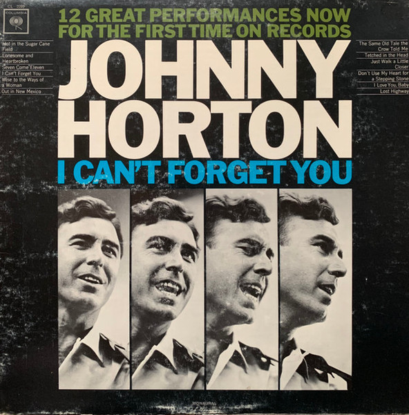 Johnny Horton - I Can't Forget You - Columbia - CL 2299 - LP, Album 1871376640