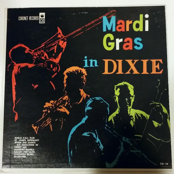 The Mardi Gras Dixielanders - Mardi Gras Dixieland - Coronet Records - CX-14 - LP, Album 1887563791