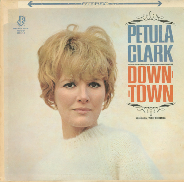 Petula Clark - Downtown - Warner Bros. Records - WS 1590 - LP, Album 1886037121
