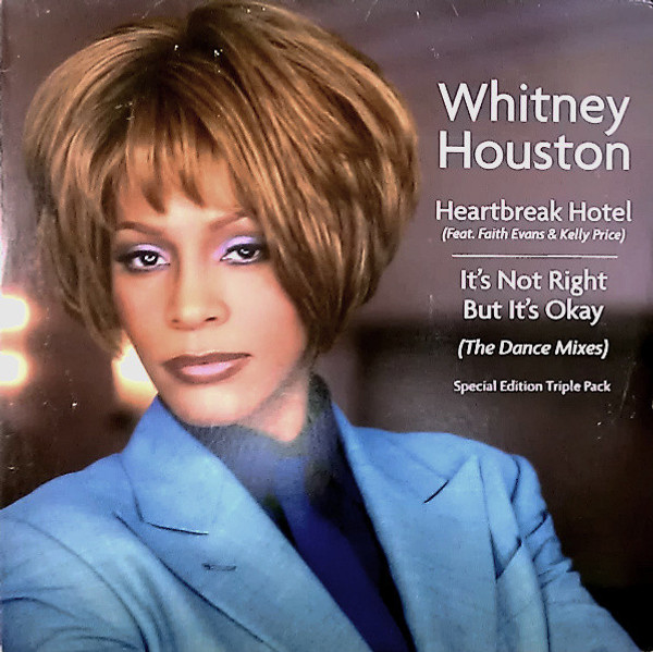 Whitney Houston - Heartbreak Hotel / It's Not Right But It's Okay (The Dance Mixes) - Arista - 07822-13613-1 - 3x12", Spe 1904805986