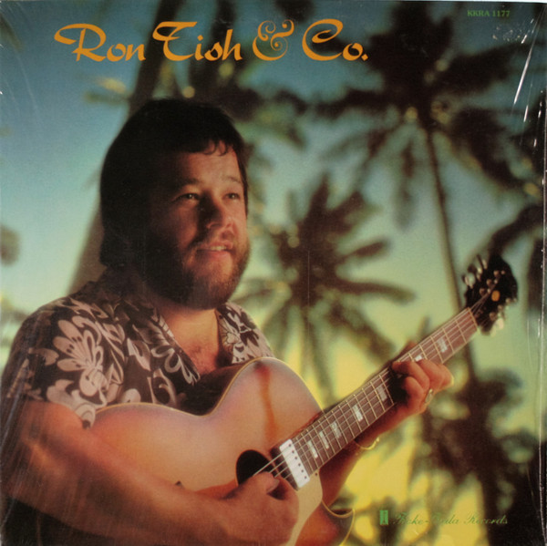 Ron Tish & Co. - Ron Tish & Co. - Koke-Kula Records - KKRA 1177 - LP, Album 1866281353