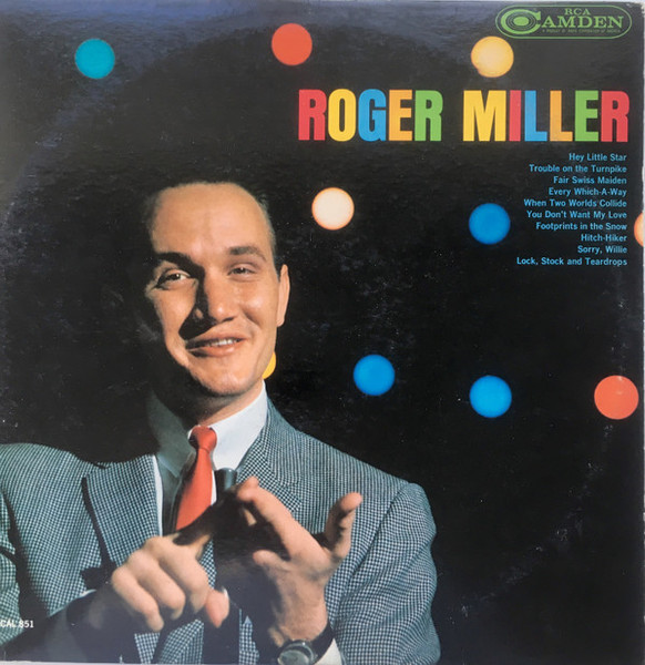 Roger Miller - Roger Miller - RCA Camden - CAL 851 - LP, Comp, Mono, Ind 1866581296