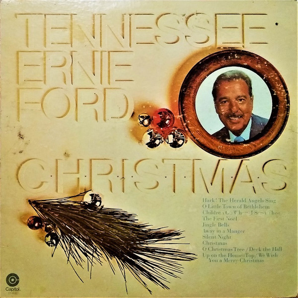 Tennessee Ernie Ford - C-H-R-I-S-T-M-A-S - Capitol Records - ST-831 - LP, Album 1886392570