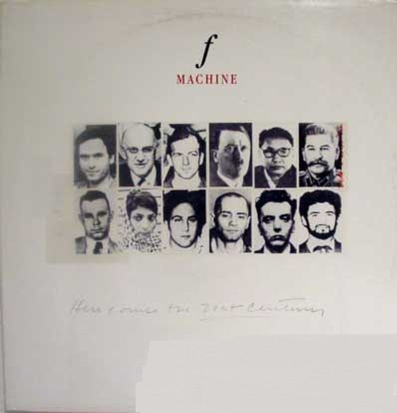 F Machine - Here Comes The 21st Century (LP, Album)
