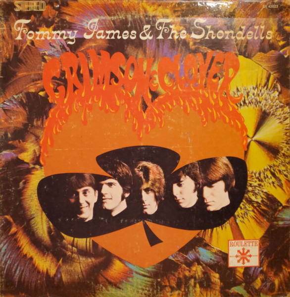 Tommy James & The Shondells - Crimson & Clover - Roulette - SR 42023 - LP, Album, Pit 1931183933