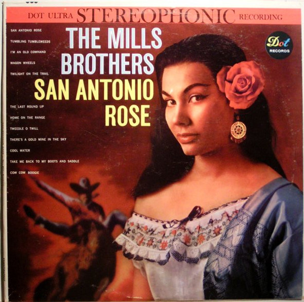The Mills Brothers - San Antonio Rose (LP)