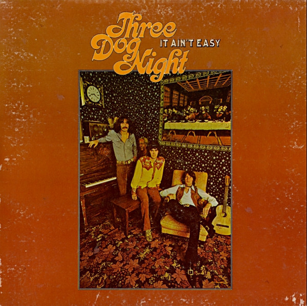 Three Dog Night - It Ain't Easy - ABC/Dunhill Records, ABC/Dunhill Records - 50078, DS 50078 - LP, Album, Gat 1915153415