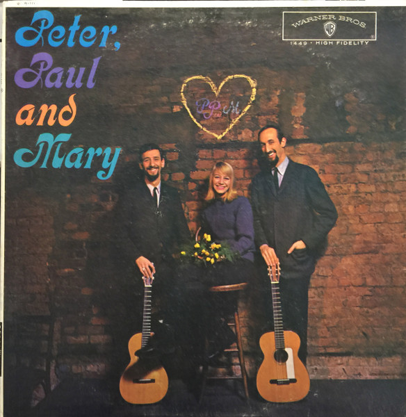 Peter, Paul & Mary - Peter, Paul And Mary - Warner Bros. Records - WS 1449 - LP, Album 1908280292