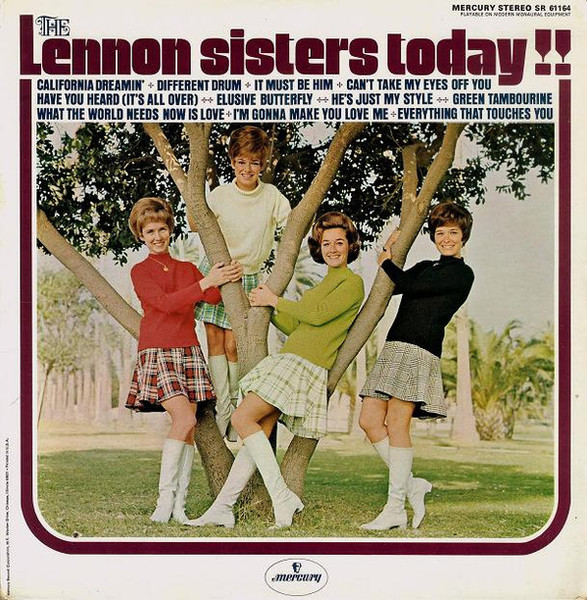 The Lennon Sisters - The Lennon Sisters Today!! - Mercury, Mercury - SR 61164, SR-61164 - LP, Album 1884355987