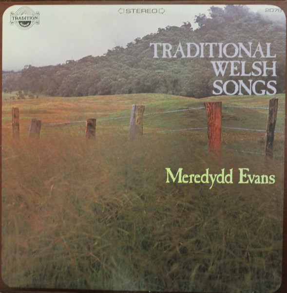 Meredydd Evans - Traditional Welsh Songs - Tradition Everest, Tradition Everest - 2078, TR 2078 - LP, Album 1877788813