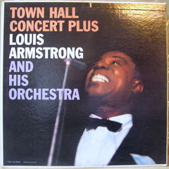 Louis Armstrong And His Orchestra - Town Hall Concert Plus - RCA Victor, RCA Victor - LPM-1443, LPM 1443 - LP, Mono 1877720293
